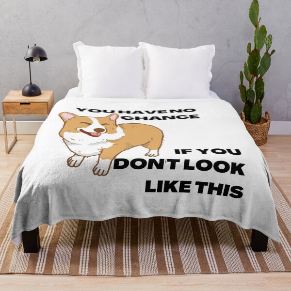 Item preview, You have no chance, if you don t look like corgi designed and sold by T-Look.