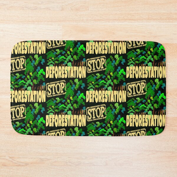 Item preview, Stop Deforestation designed and sold by DNC1134.
