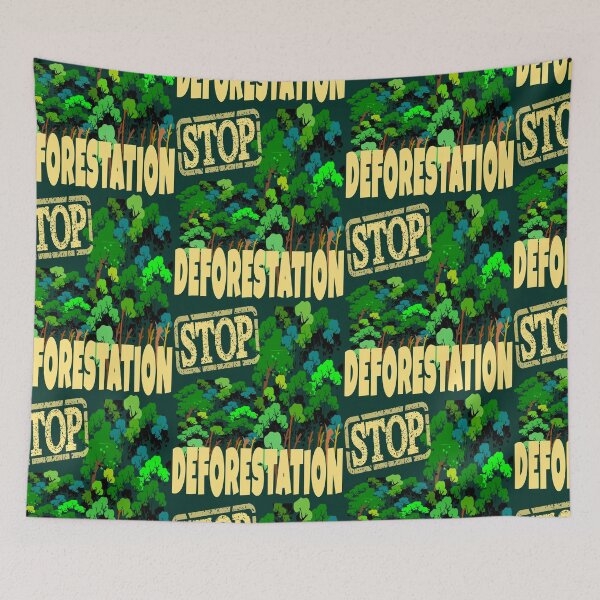 Item preview, Stop Deforestation designed and sold by DNC1134.