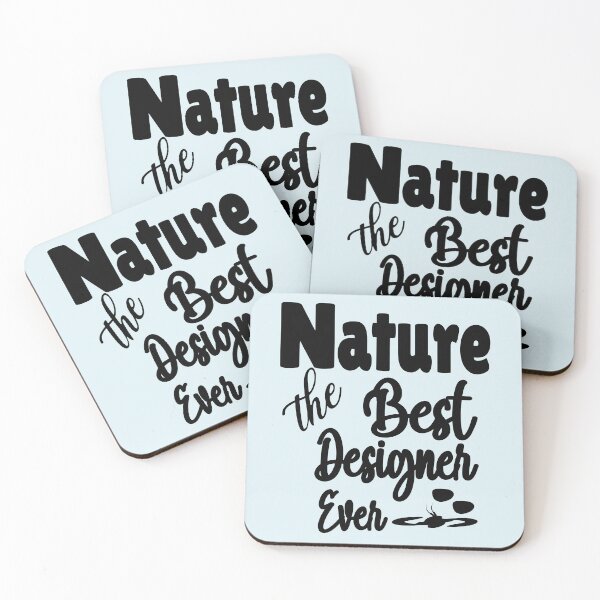 Item preview, Nature The Best Designer Ever quote designed and sold by DNC1134.