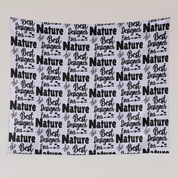 Item preview, Nature The Best Designer Ever quote designed and sold by DNC1134.