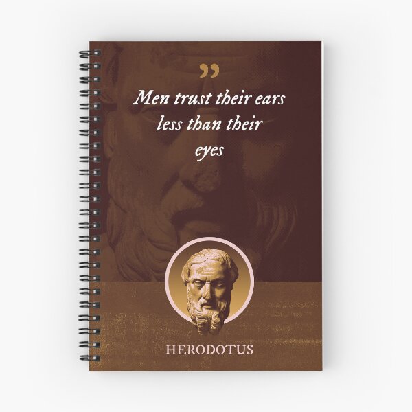 Item preview, Herodotus - Men trust their ears less than their eyes designed and sold by Syahrasi.