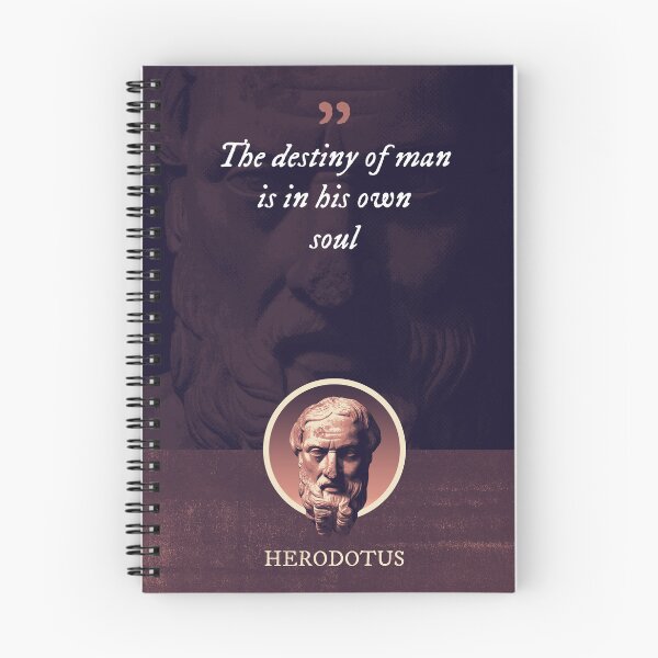 Item preview, Herodotus - The destiny of man is in his own soul designed and sold by Syahrasi.