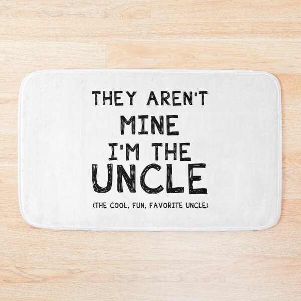 Item preview, They aren't Mine I'm The Uncle Men Short Sleeve Funny T-Shirt Round Neck Graphic Shirt Tee Tops designed and sold by JenniaStore.