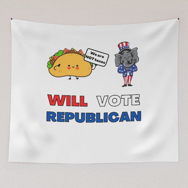Item preview, We are not tacos will vote republican Cute taco holding poster designed and sold by Brandonjj.