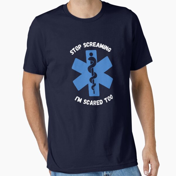 Item preview, Stop Screaming I'm Scared Too! Medical Quote designed and sold by med-artist.