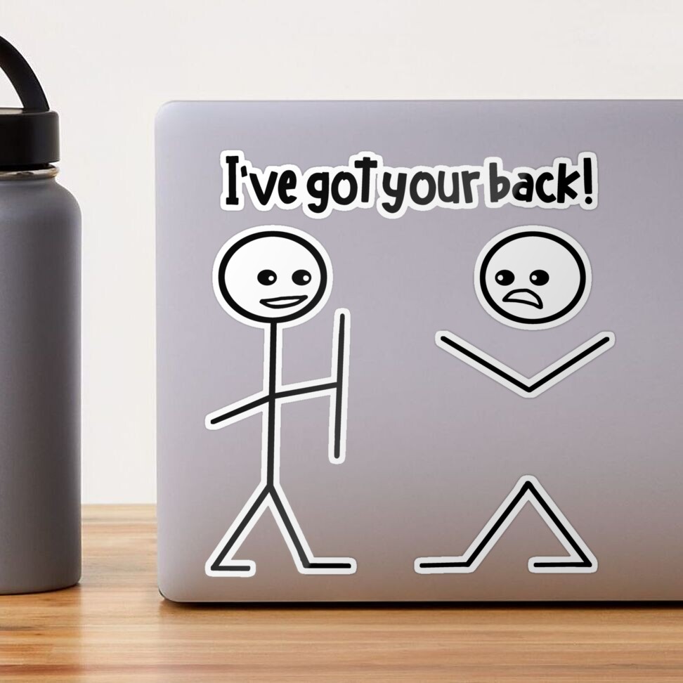 I Got Your Back - Funny Punny Water Bottle for Best Friend