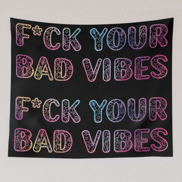 Item preview, F*ck your bad vibes f-bomb cursing bad words funny motivational adorable swearing fuck kawaii pastel colors designed and sold by Novel-ty.