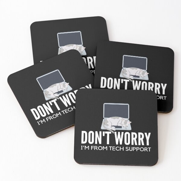Item preview, Don’t Worry I’m From Tech Support designed and sold by Beezi Graphix.