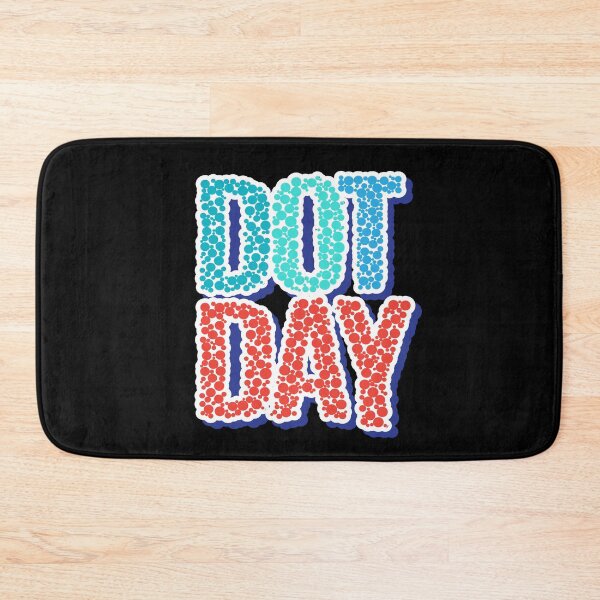 Item preview, International Dot Day Dots Dot designed and sold by MooonTees.
