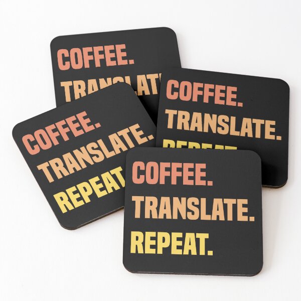 Item preview, Coffee Translate Repeat Translator Job designed and sold by medbdj.