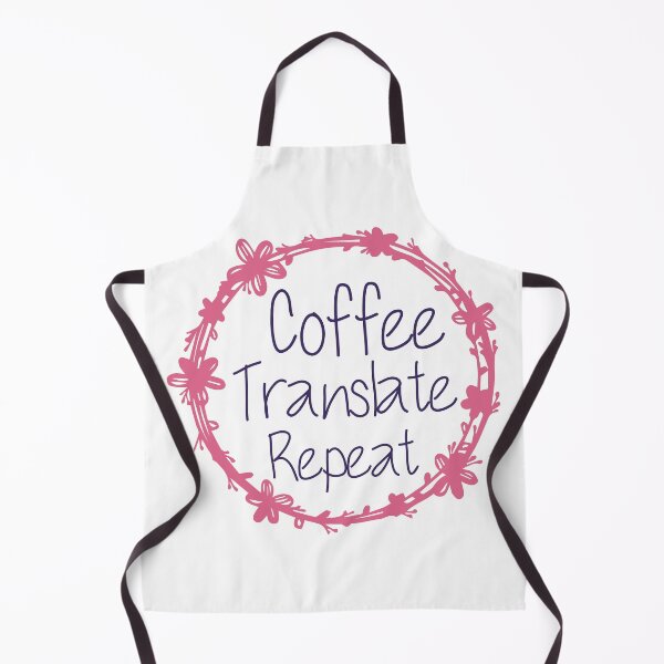 Item preview, Coffee Translate Repeat Translator Job designed and sold by medbdj.