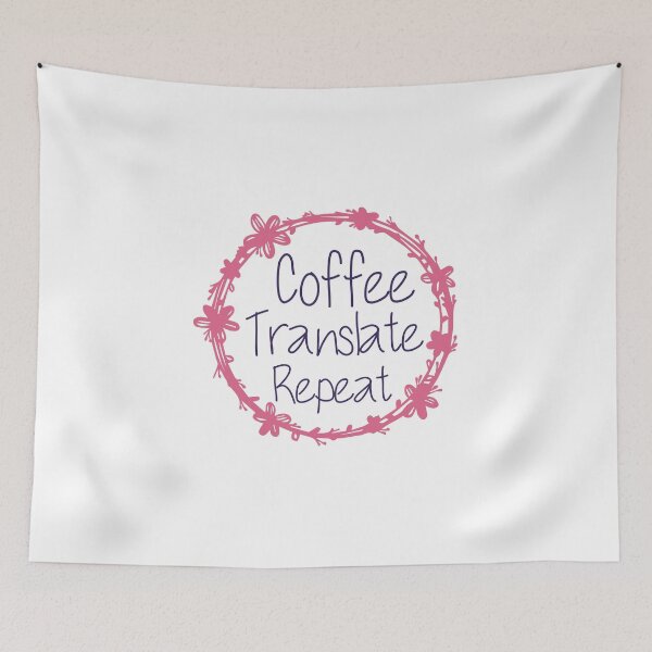 Item preview, Coffee Translate Repeat Translator Job designed and sold by medbdj.