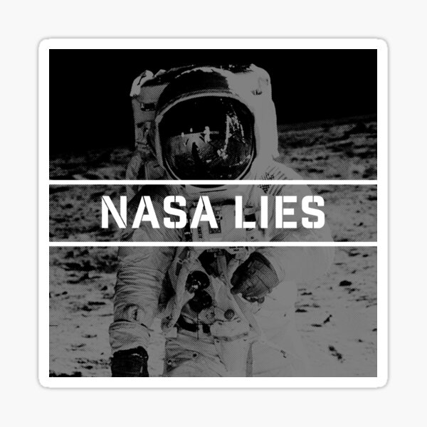 Item preview, NASA Lies designed and sold by FlatAF.