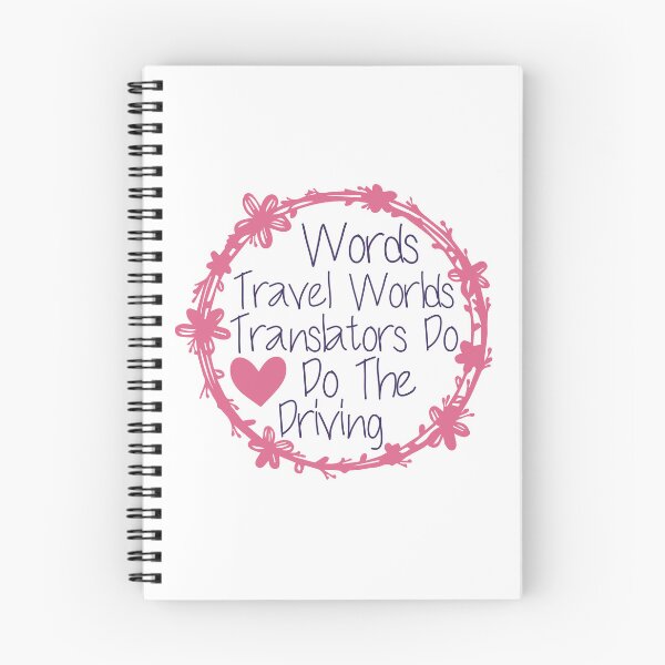 Item preview, Words Travel Worlds Translators Do The Driving designed and sold by medbdj.