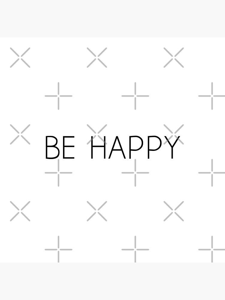 be-happy-quotes-poster-for-sale-by-riechaljun-redbubble