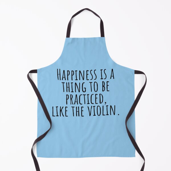 Item preview, Happiness IS A Thing To Be Practiced, Like The Violin For The Violin Teacher And Violinist As A Violin Music - Violist designed and sold by Funwithmusic.