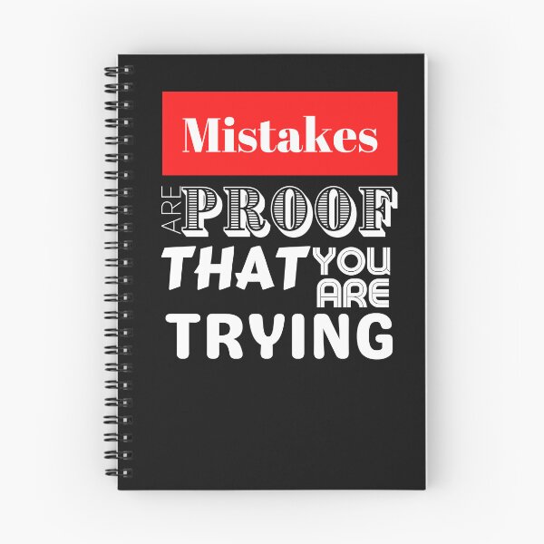 Item preview, Mistakes Are Proof That You Are Trying designed and sold by LongoReo.