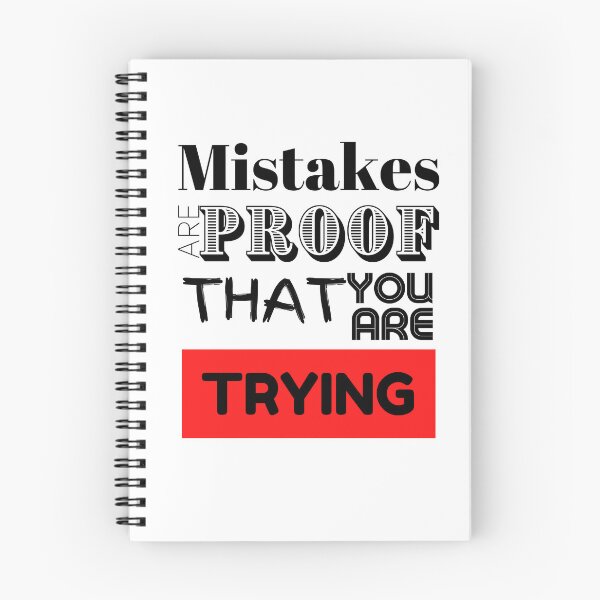 Item preview, Mistakes Are Proof That You Are Trying designed and sold by LongoReo.
