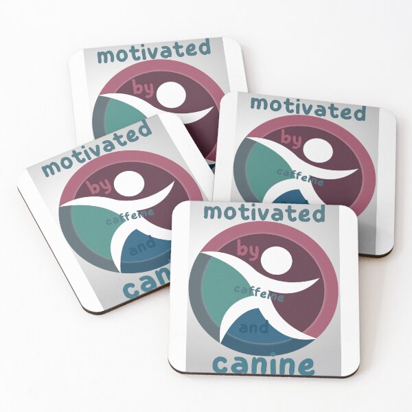 Item preview, MOTIVATED BY CAFFEINE AND CANINE designed and sold by qofebean.