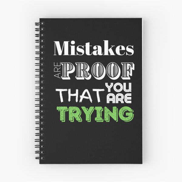 Item preview, Mistakes Are Proof That You Are Trying designed and sold by LongoReo.