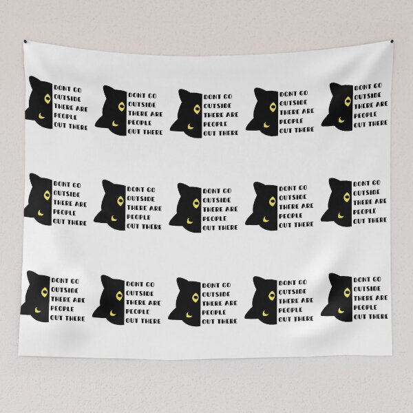 Item preview, Dont Go Outside There Are People Out There designed and sold by bsrishika.
