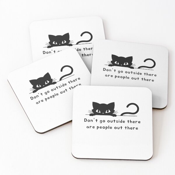 Item preview, Dont Go Outside There Are People Out There designed and sold by bsrishika.