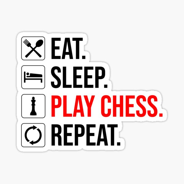 Item preview, Eat. Sleep. Play Chess. Repeat designed and sold by Cat Lady Designs.