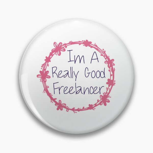 Item preview,  Im A Really Good Freelancer designed and sold by medbdj.