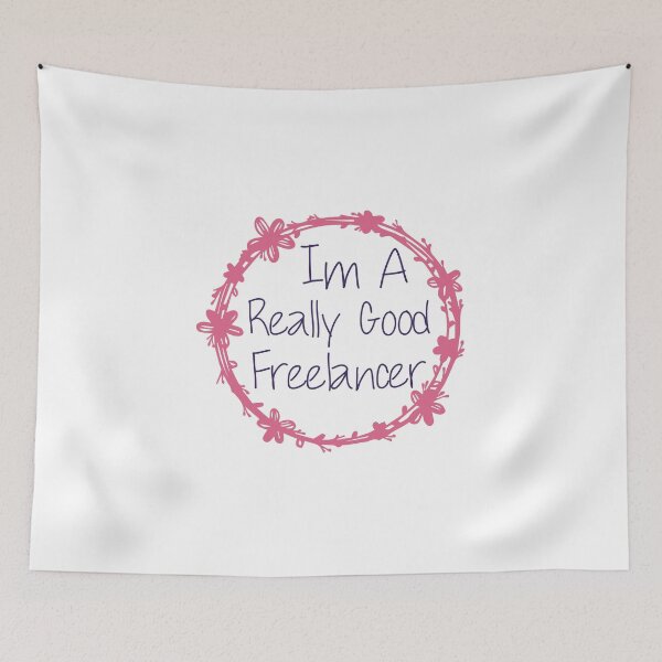 Item preview,  Im A Really Good Freelancer designed and sold by medbdj.