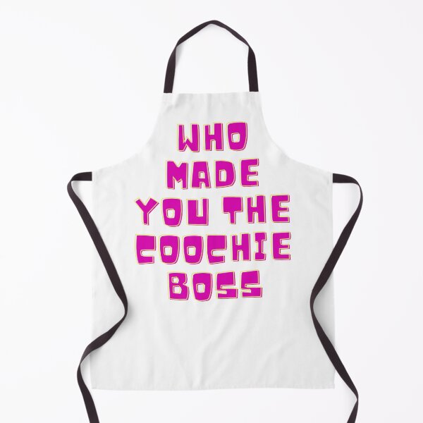 Item preview, who made you the coochie boss designed and sold by Fozy-Shop-Tees.