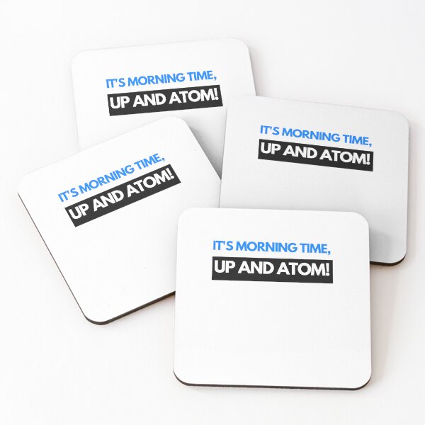 Item preview, It's morning time Up and Atom designed and sold by Oreo2020 Creations.