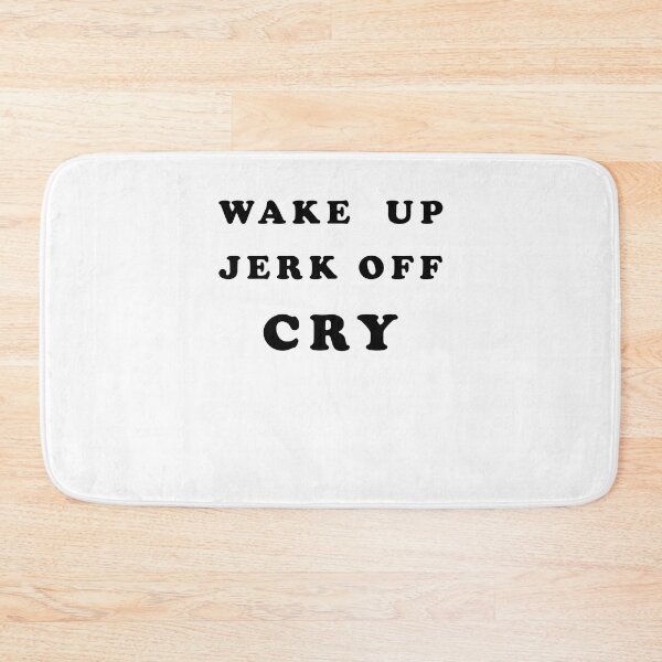 Item preview, Wake up jerk off cry designed and sold by margeretelser.