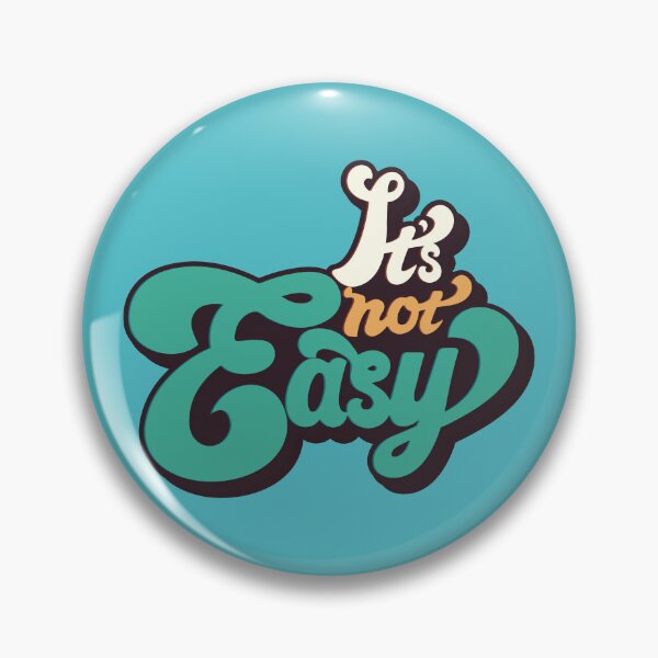 Item preview, Copy of It's Not easy - retro designed and sold by blurbox.