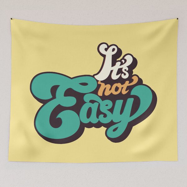 Item preview, Copy of It's Not easy - retro designed and sold by blurbox.