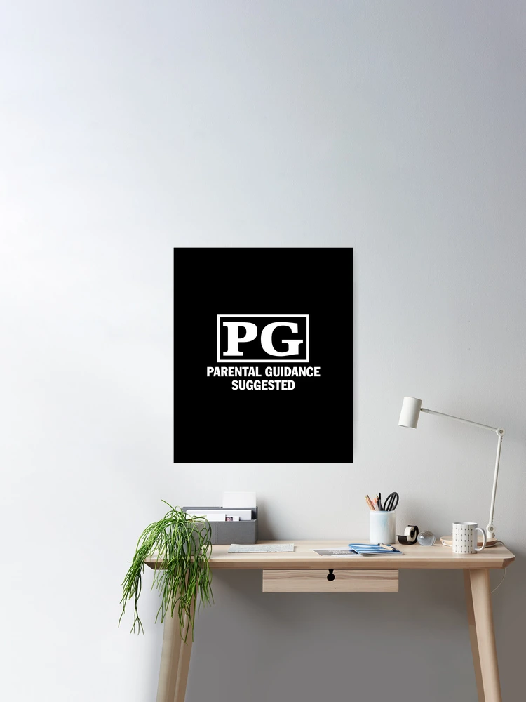 Pg Rated Pg Posters for Sale