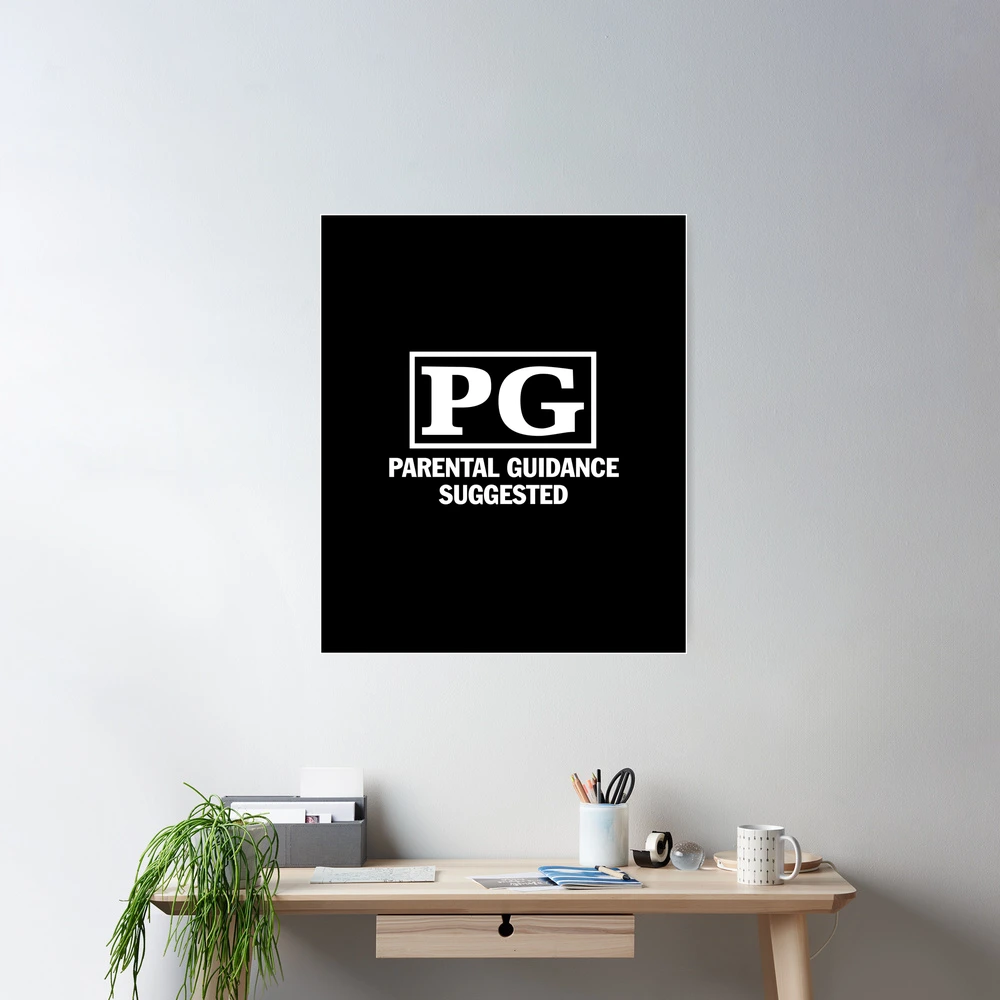 Pg Rated Pg Posters for Sale