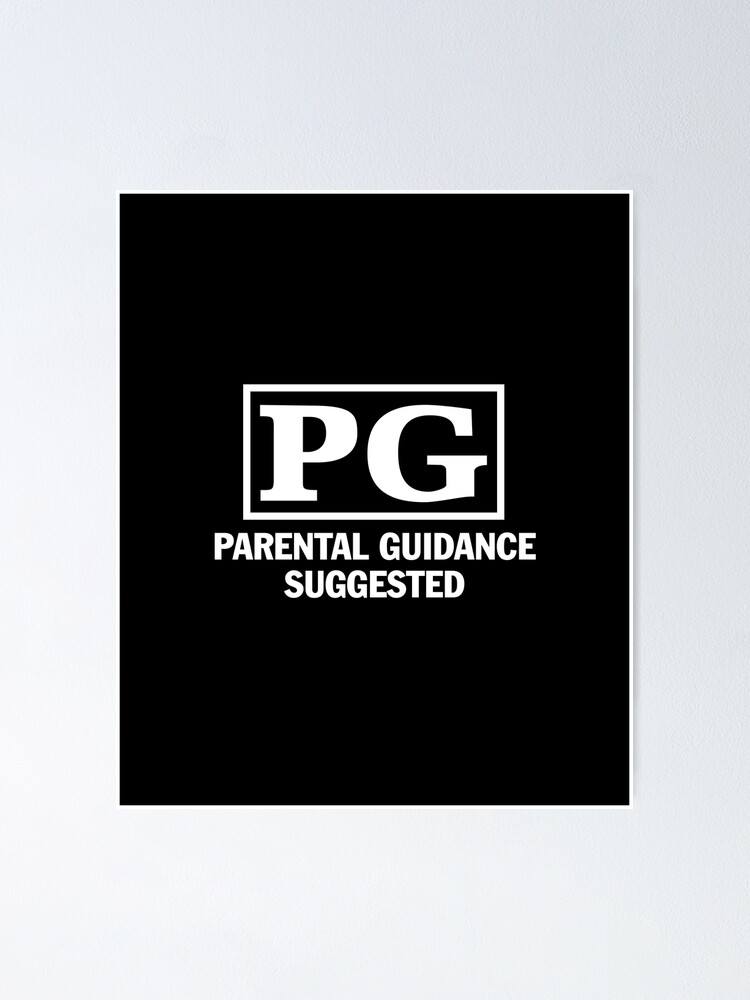 Pg Rated Pg Posters for Sale