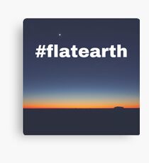 #flatearth Canvas Print