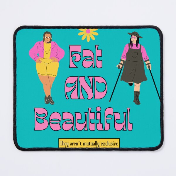 Item preview, Fat AND Beautiful designed and sold by valprobably.