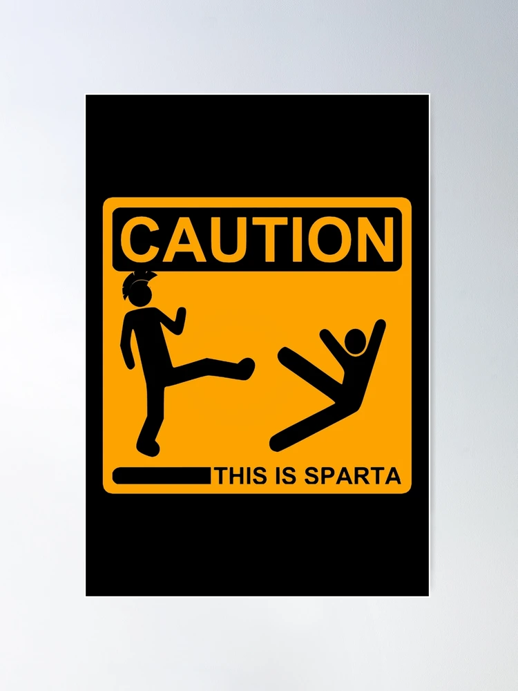 Caution This Is Sparta - Funny Sign | Sticker