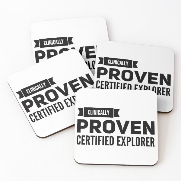 Item preview, Clinically Proven Certified Explorer designed and sold by BuildTheDream.