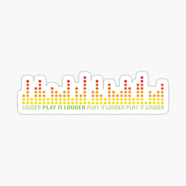 Play It Louder Music design Sticker