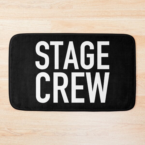 Item preview, Stage Crew - Backstage Theatre Staff, Tech Week Broadway  designed and sold by JukeLox.