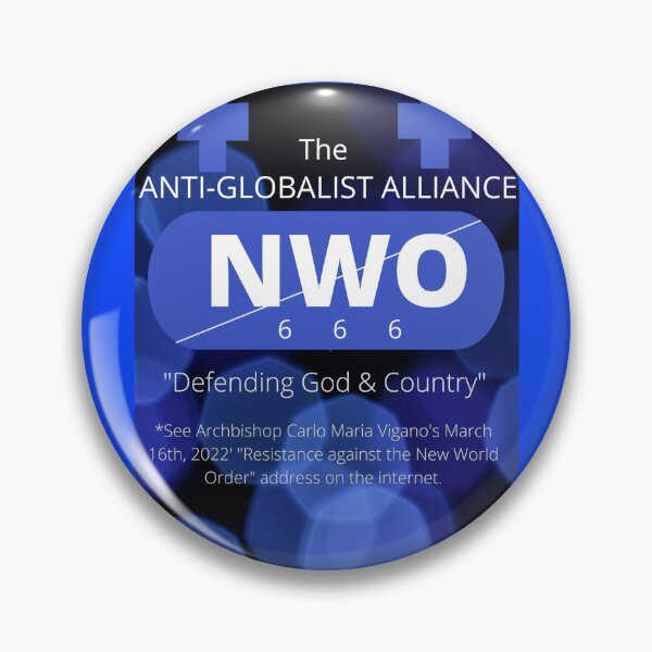 Say NO to the New World Order! Pin