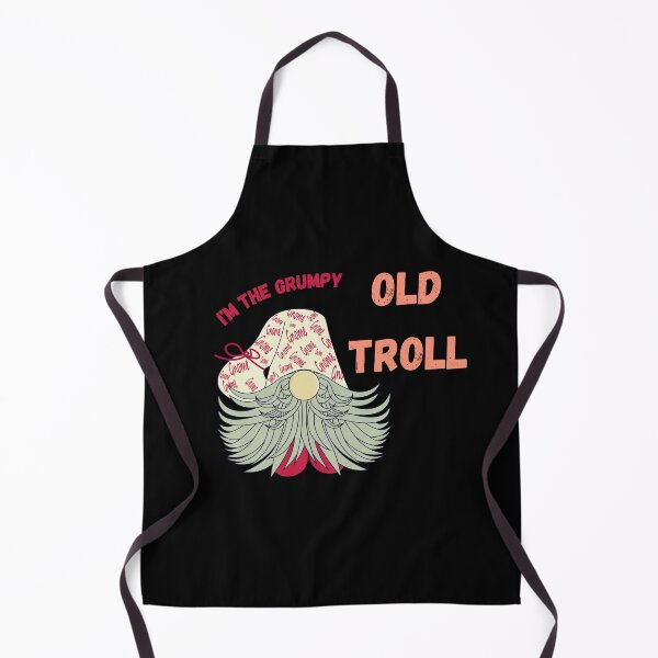 Item preview, I'm The Grumpy Old Troll designed and sold by lordyswiss.