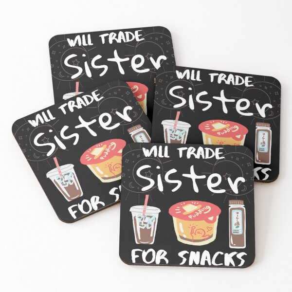 Item preview, Will Trade Sister for Snacks designed and sold by Bap-tiste.