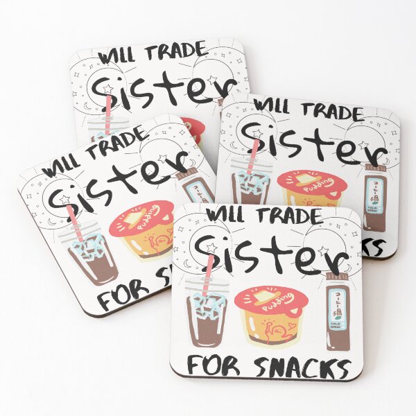 Item preview, Will Trade Sister for Snacks designed and sold by Bap-tiste.