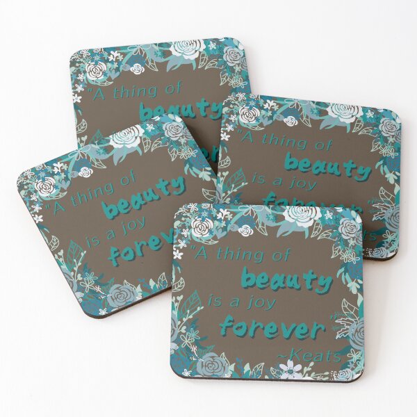 Item preview, A Thing of Beauty is a Joy Forever John Keats  designed and sold by Krystal  Thomas.