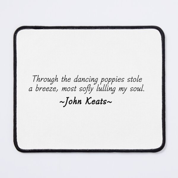 Item preview, John Keats, Poppies designed and sold by Krystal  Thomas.